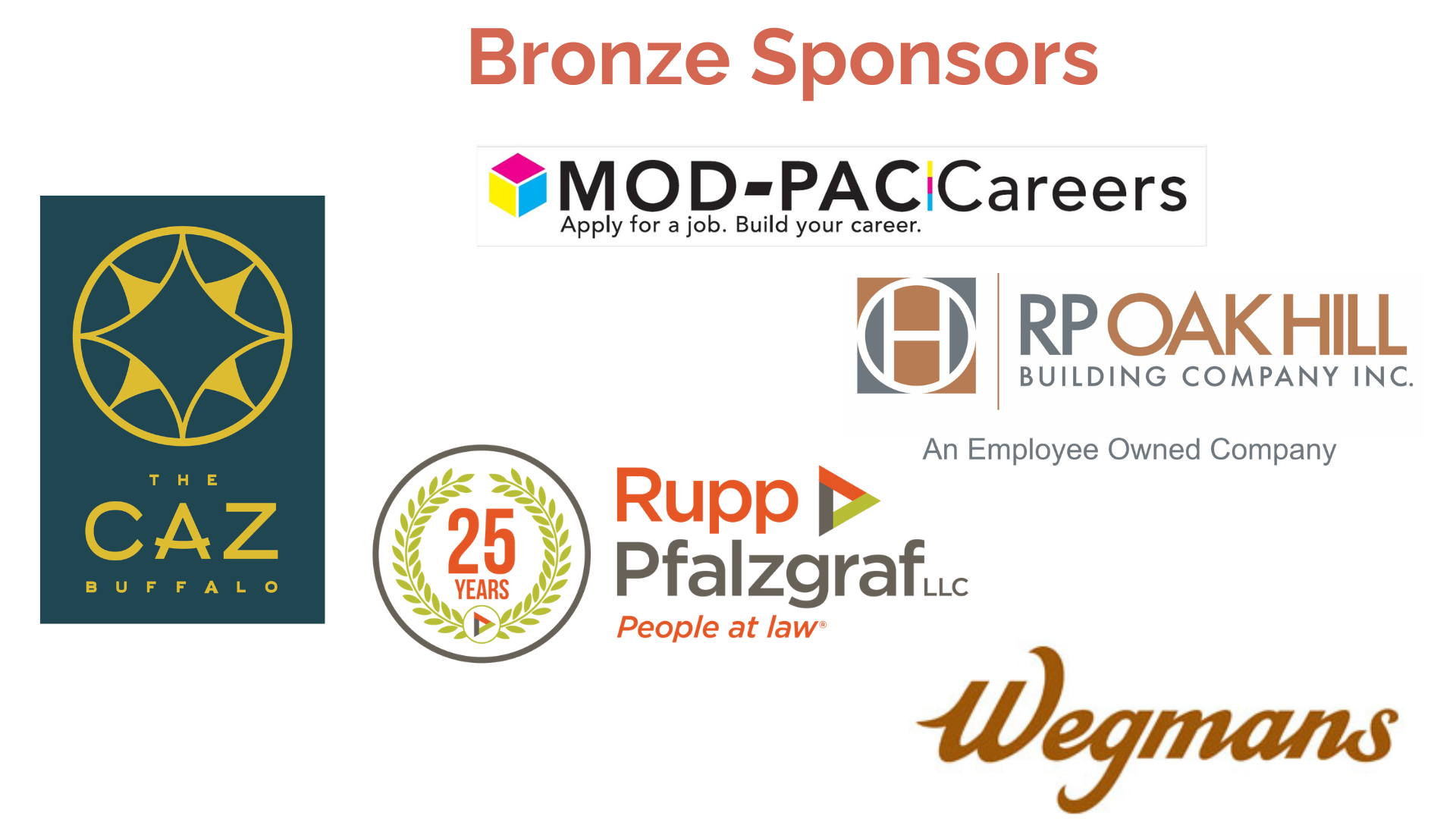 Bronze Sponsors, The Caz, Mod-Pac Careers, RP Oak Hill, Rupp Pfalzgraf, Wegmans