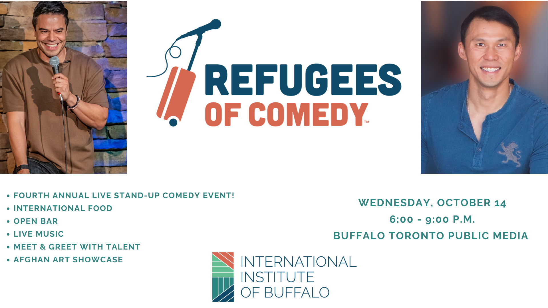 Refugees of Comedy, Wednesday, October 14, 2026 6:00 PM – 9:00 PM Buffalo Toronto Public Media 140 Lower Terrace St., Buffalo, NY 14202
